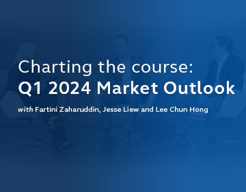 PIAM_SG_Quarter 1 2024 Market Outlook